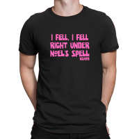 Holy Mountain I Fell Under Noels Spell 1 T-shirt | Artistshot