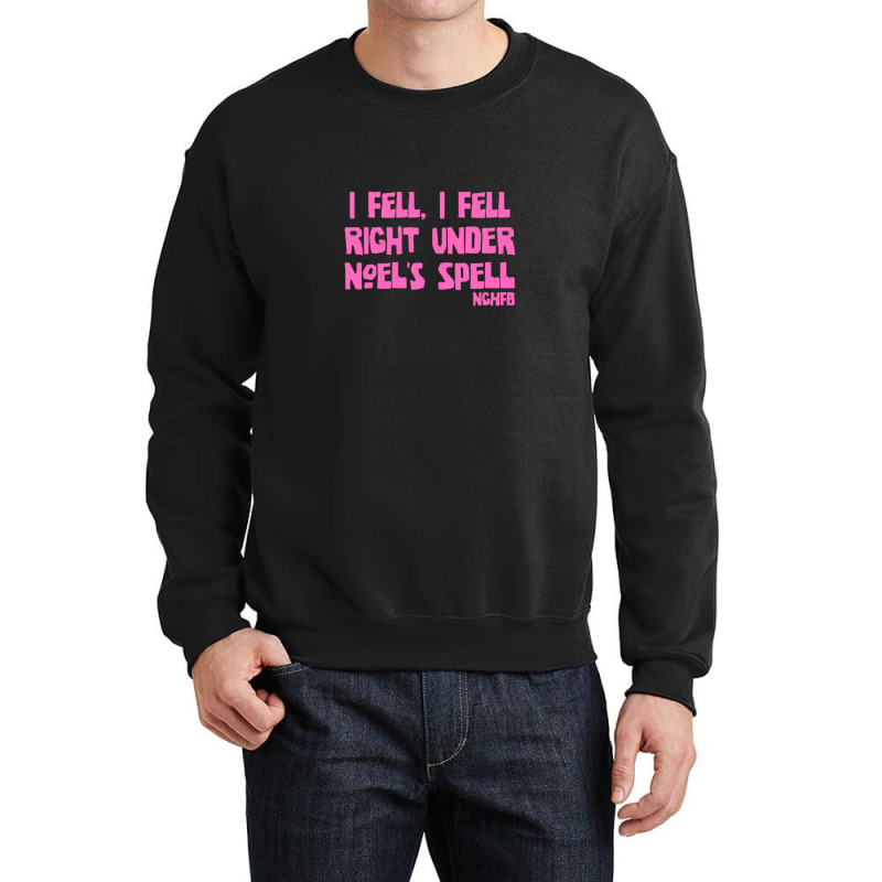 Holy Mountain I Fell Under Noels Spell 1 Crewneck Sweatshirt | Artistshot