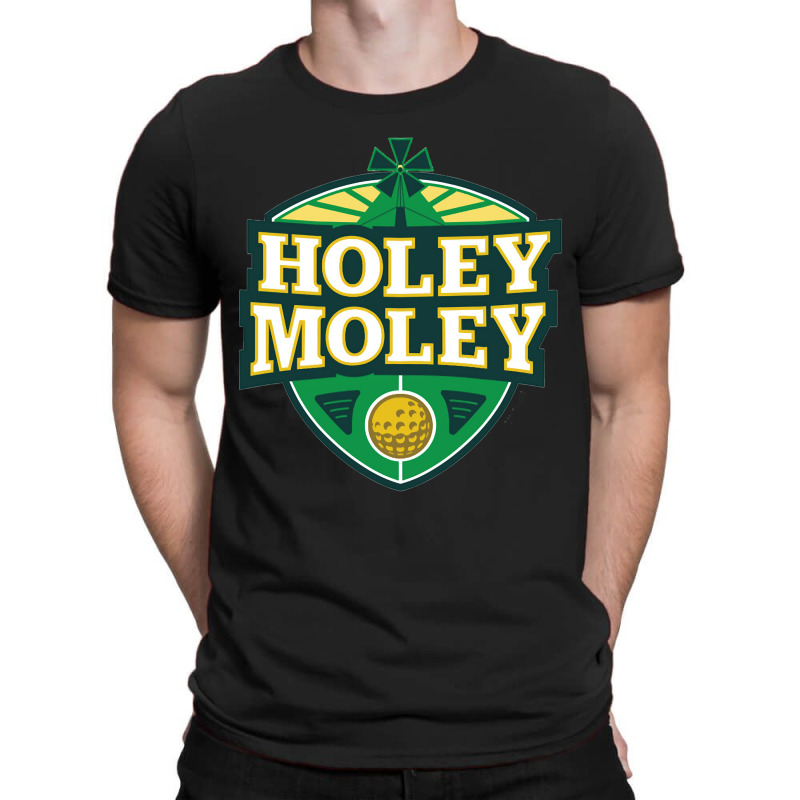 Holey Moley T-shirt | Artistshot