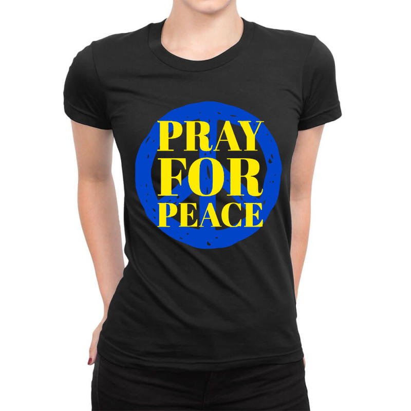 Pray For Peace Ladies Fitted T-shirt | Artistshot