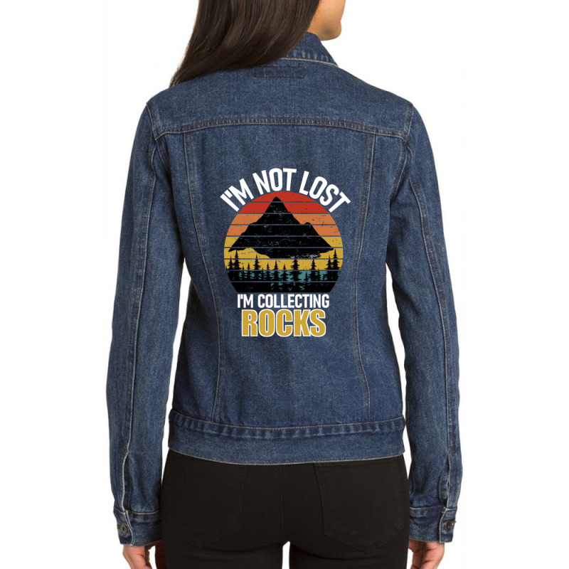 I'm Not Lost Rock Collector Geologist Collecting Hunting Gift Ladies Denim Jacket by GuadalupeDorothy | Artistshot