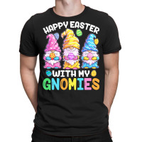 Easter Day Bunny T  Shirt Happy Easter With My Gnomies T  Shirt T-shirt | Artistshot