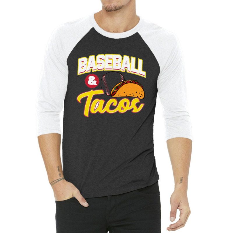 Awesome Baseball & Tacos For Baseball Players 3/4 Sleeve Shirt by Irena D Good | Artistshot