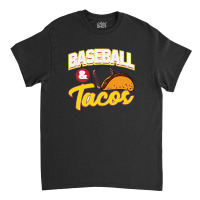 Awesome Baseball & Tacos For Baseball Players Classic T-shirt | Artistshot