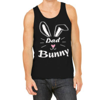 Easter Day T  Shirt Dad Bunny T  Shirt Tank Top | Artistshot