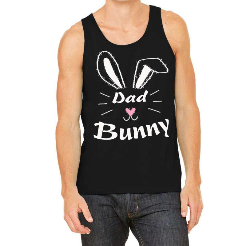 Easter Day T  Shirt Dad Bunny T  Shirt Tank Top by larmstrong437 | Artistshot