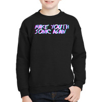 Make Youth Sonic Again Youth Sweatshirt | Artistshot