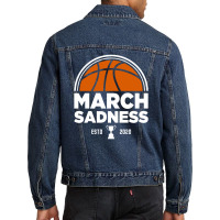 March Madness March Sadness Men Denim Jacket | Artistshot