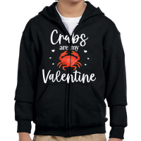 Crab Valentines Day Design For Crab Lover Cool Crustacean T Shirt Youth Zipper Hoodie | Artistshot