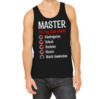 Kindergarten World Domination Master Degree T Shirt Tank Top | Artistshot