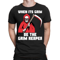 Hot Trend When Its Grim Be The Grim Reaper Kc Lovers T-shirt | Artistshot