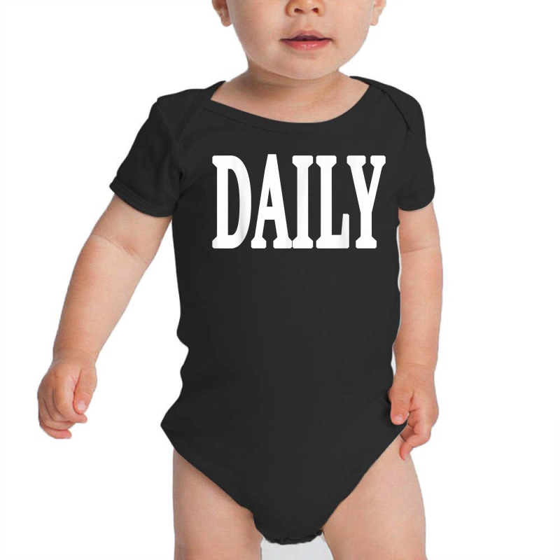 Daily Motivational And Inspiring Word On T Shirt Baby Bodysuit | Artistshot