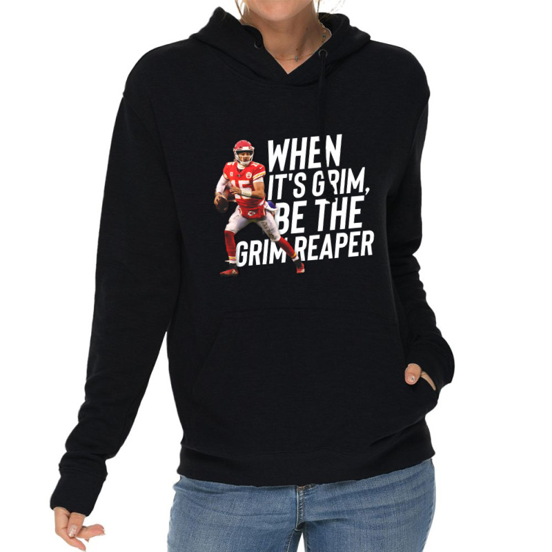 Hot Trend When It's Grim Be The Grim Reaper-cukyy Lightweight Hoodie | Artistshot