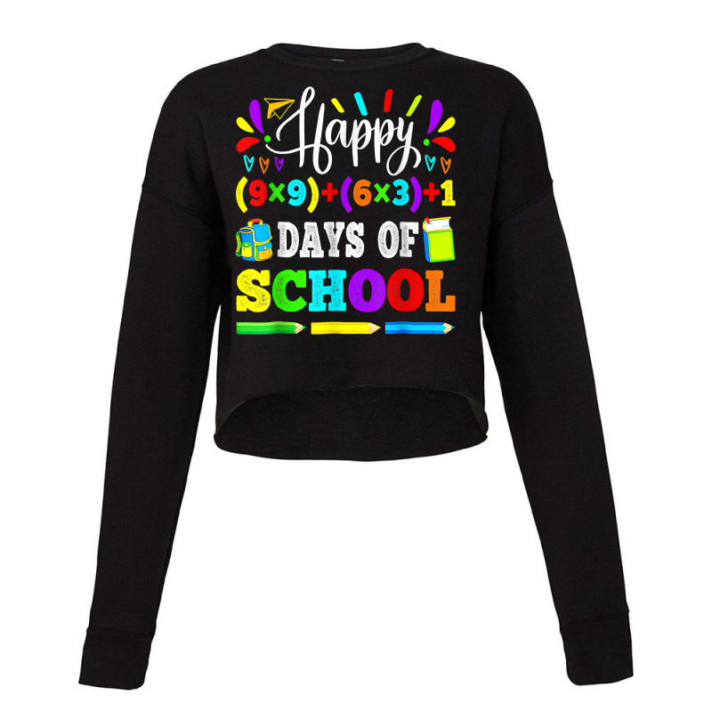 Happy 100 Days Of School 100th Math Equation Teacher Kids T Shirt Cropped Sweater by mal1o2poncio | Artistshot