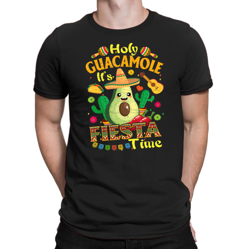 Cinco De Mayo Mexican Holy Guacamole Fiesta Time T-shirt | Artistshot