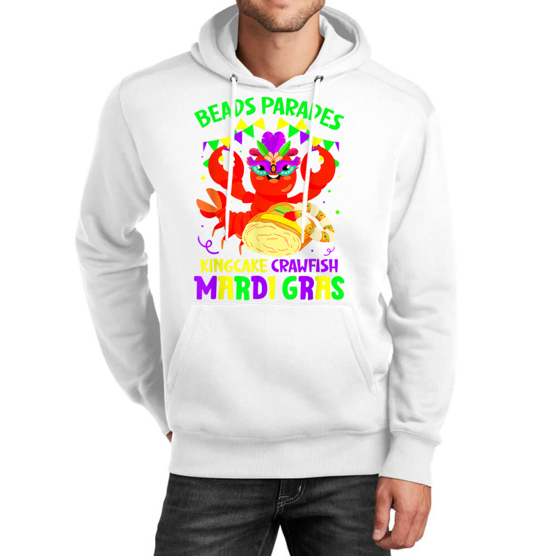 Beads Parades Kingcake Crawfish Mardi Gras Fat Tuesday T Shirt Unisex Hoodie | Artistshot