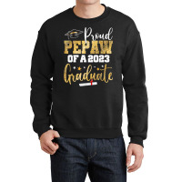 Proud Pepaw Of A 2023 Graduate Class Senior Graduation T Shirt Crewneck Sweatshirt | Artistshot