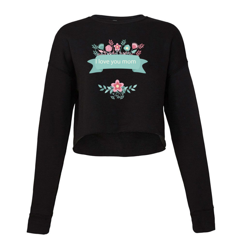 Love Mom Cropped Sweater | Artistshot