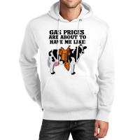 Funny Dairy Cow Gas Prices Unisex Hoodie | Artistshot