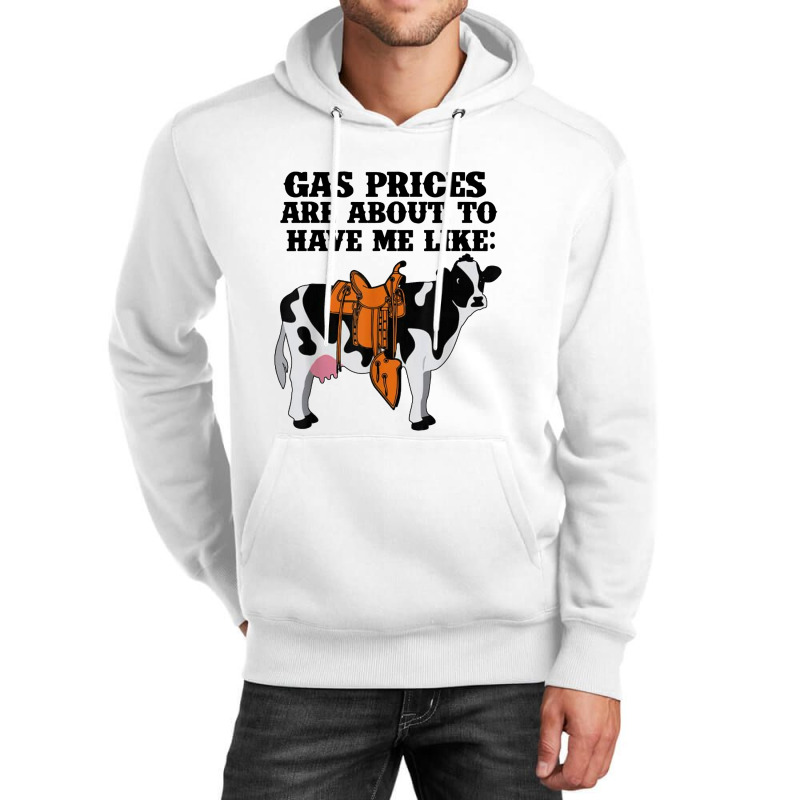 Funny Dairy Cow Gas Prices Unisex Hoodie by paulscott Art | Artistshot