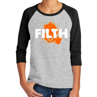 Filth Drip 1 Youth 3/4 Sleeve | Artistshot