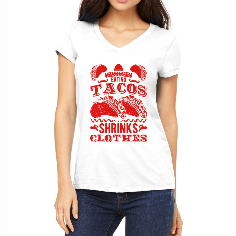 Funny Eating Tacos Shrinks Clothes Taco Women's V-Neck T-Shirt by paulscott Art | Artistshot