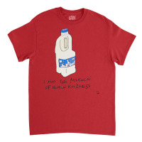 Milkman Of Human Kindness. Classic T-shirt | Artistshot