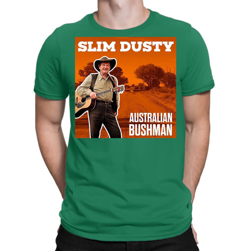 Slim Dusty T-Shirt by tpimpflocke5 | Artistshot