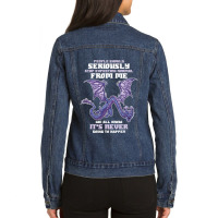 People Should Seriously Stop Expecting Normal From Me Dragon 1 Ladies Denim Jacket | Artistshot