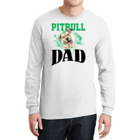 Pitbull Dad For Light Long Sleeve Shirts | Artistshot