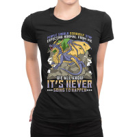 People Should Seriously Stop Expecting Normal From Me Dragon 6 Ladies Fitted T-shirt | Artistshot