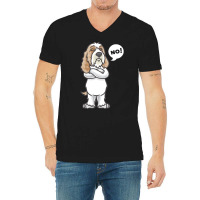 Petit Basset Griffon Venden T  Shirt Stubborn Petit Basset Griffon Ven V-neck Tee | Artistshot