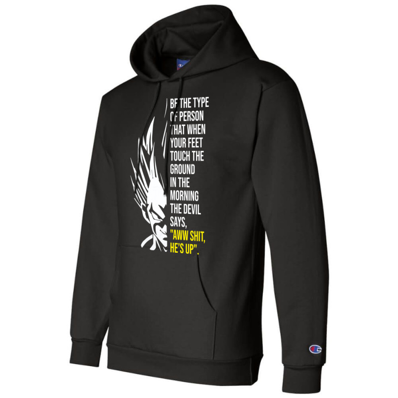 Be The Type Of Person The Devil Hates Champion Hoodie by onanovanuffn | Artistshot