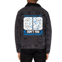 What Part Of Dont You Understand Hockey Unisex Sherpa-lined Denim Jacket | Artistshot