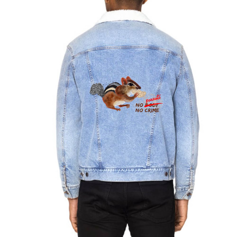 Hot Trend No Peanuts No Crime Chipmunk Print Unisex Sherpa-lined Denim Jacket | Artistshot