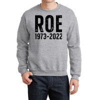 Roe Is Dead Crewneck Sweatshirt | Artistshot