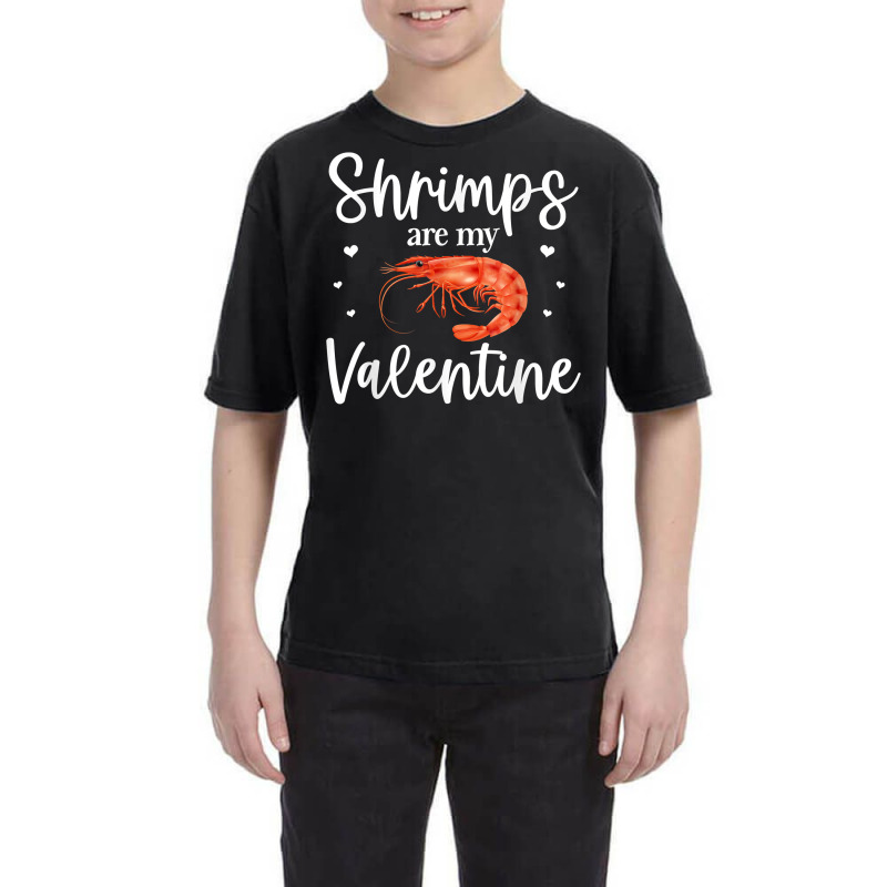 Shrimp Valentines Day Design Shrimp Lover Cool Crustacean T Shirt Youth Tee | Artistshot