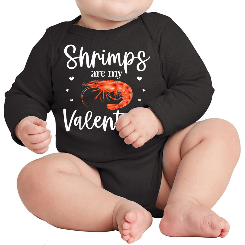 Shrimp Valentines Day Design Shrimp Lover Cool Crustacean T Shirt Long Sleeve Baby Bodysuit | Artistshot