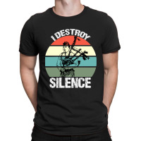 Bagpipes I Destroy Silence Bagpiper T-shirt | Artistshot