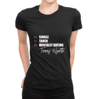 Mentally Dating Tammy Wynette 1 Ladies Fitted T-shirt | Artistshot