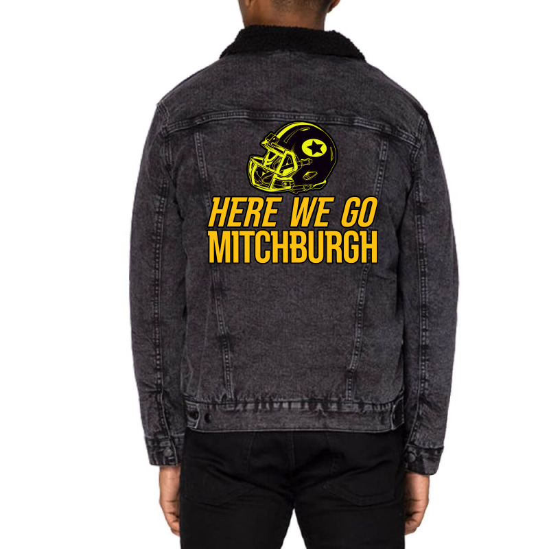 Mitchburgh   Here We Go   Gifts For Steelers Fans Unisex Sherpa-lined Denim Jacket | Artistshot