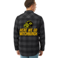 Mitchburgh   Here We Go   Gifts For Steelers Fans Flannel Shirt | Artistshot