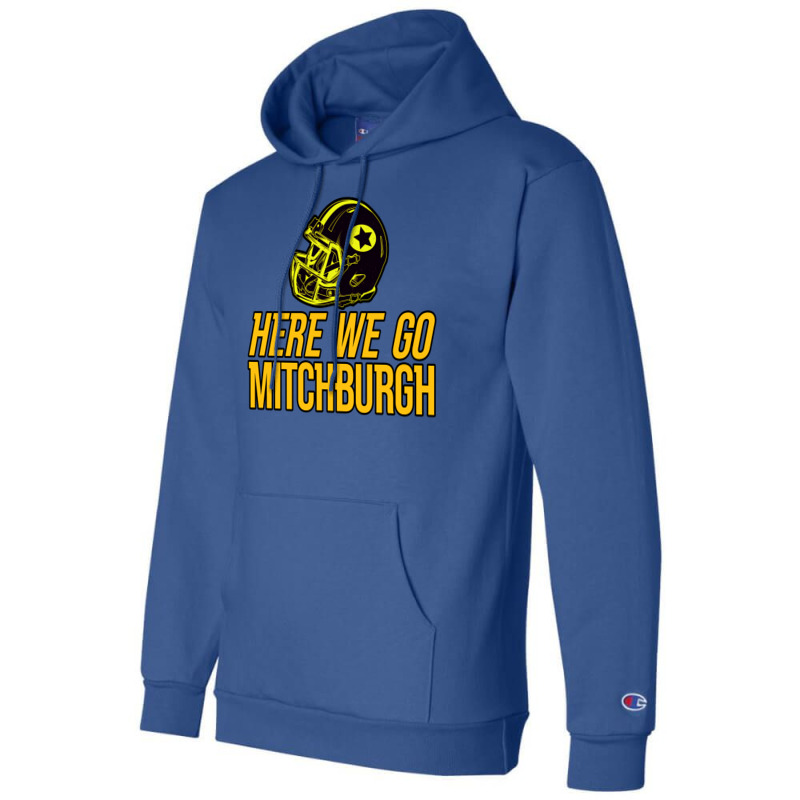 Mitchburgh   Here We Go   Gifts For Steelers Fans Champion Hoodie | Artistshot