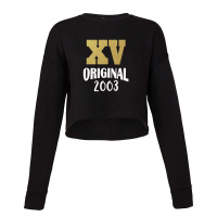 Fifteen Roman Numerals 15th Birthday Gift Cropped Sweater | Artistshot