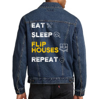 Eat Sleep Flip Houses Repeat T Shirt Men Denim Jacket | Artistshot