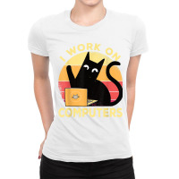 Cool Programming Nerd I Work On Computers Angry Cat T Shirt Ladies Fitted T-shirt | Artistshot