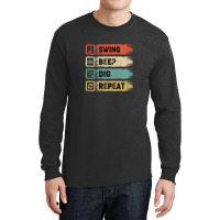 Swing Beep Dig Repeat Metal Detecting Design Long Sleeve Shirts | Artistshot