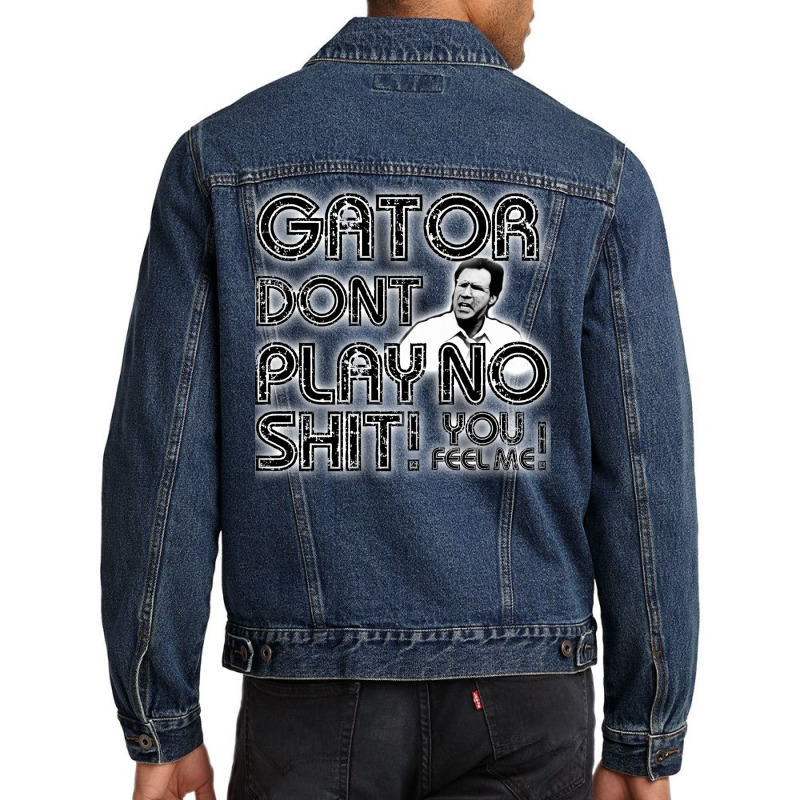 Gator Dont Play Men Denim Jacket by djimadejmek9 | Artistshot