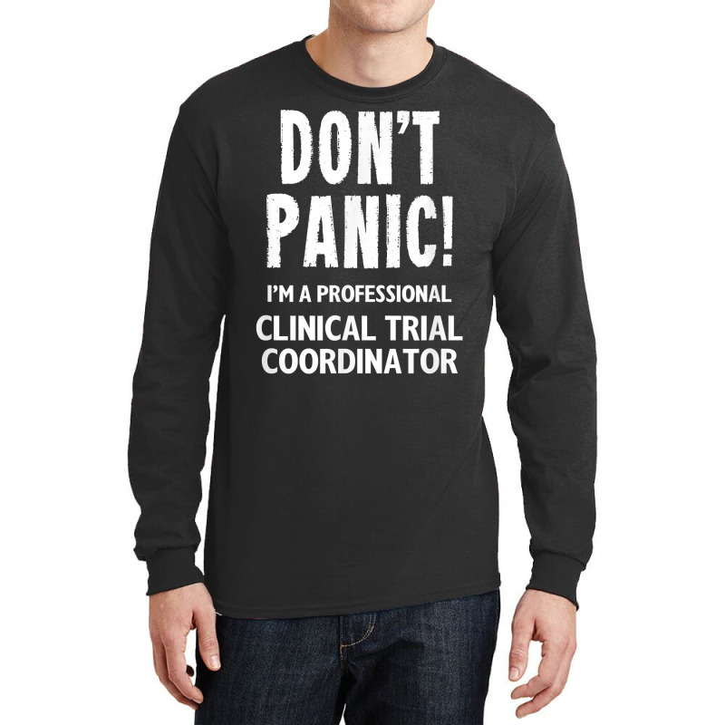 Clinical Trial Coordinator T Shirt Long Sleeve Shirts | Artistshot