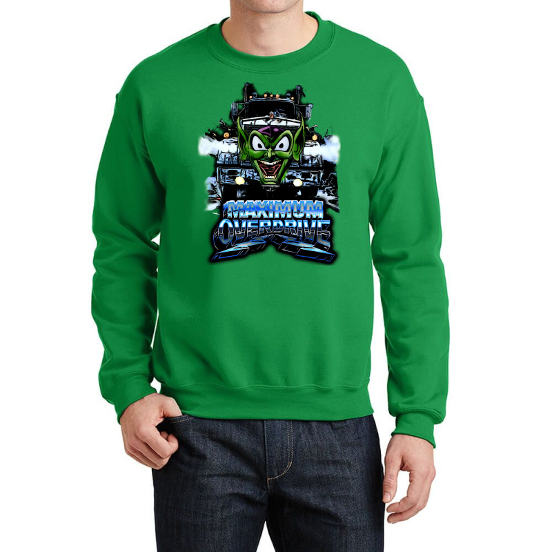 Maximum Overdrive Crewneck Sweatshirt by liipanedroyu | Artistshot